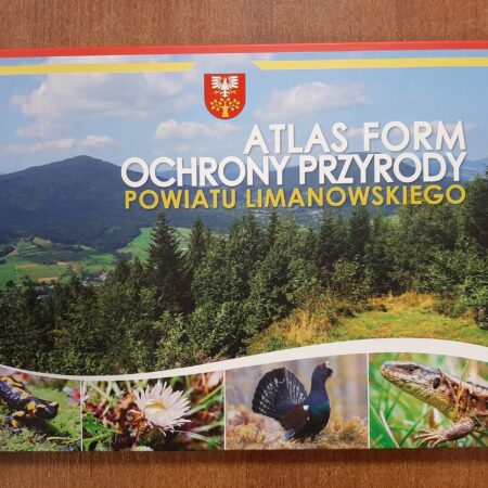Atlas form ochrony przyrody powiatu Limanowskiego