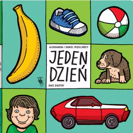 Aleksandra i Daniel Mizielińscy - Jeden dzień